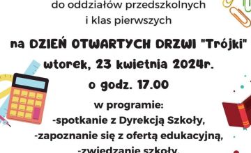 DZIEŃ OTWARTYCH DRZWI "Trójki"