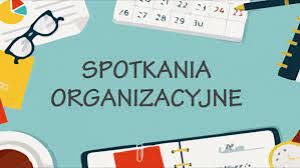 Spotkanie organizacyjne